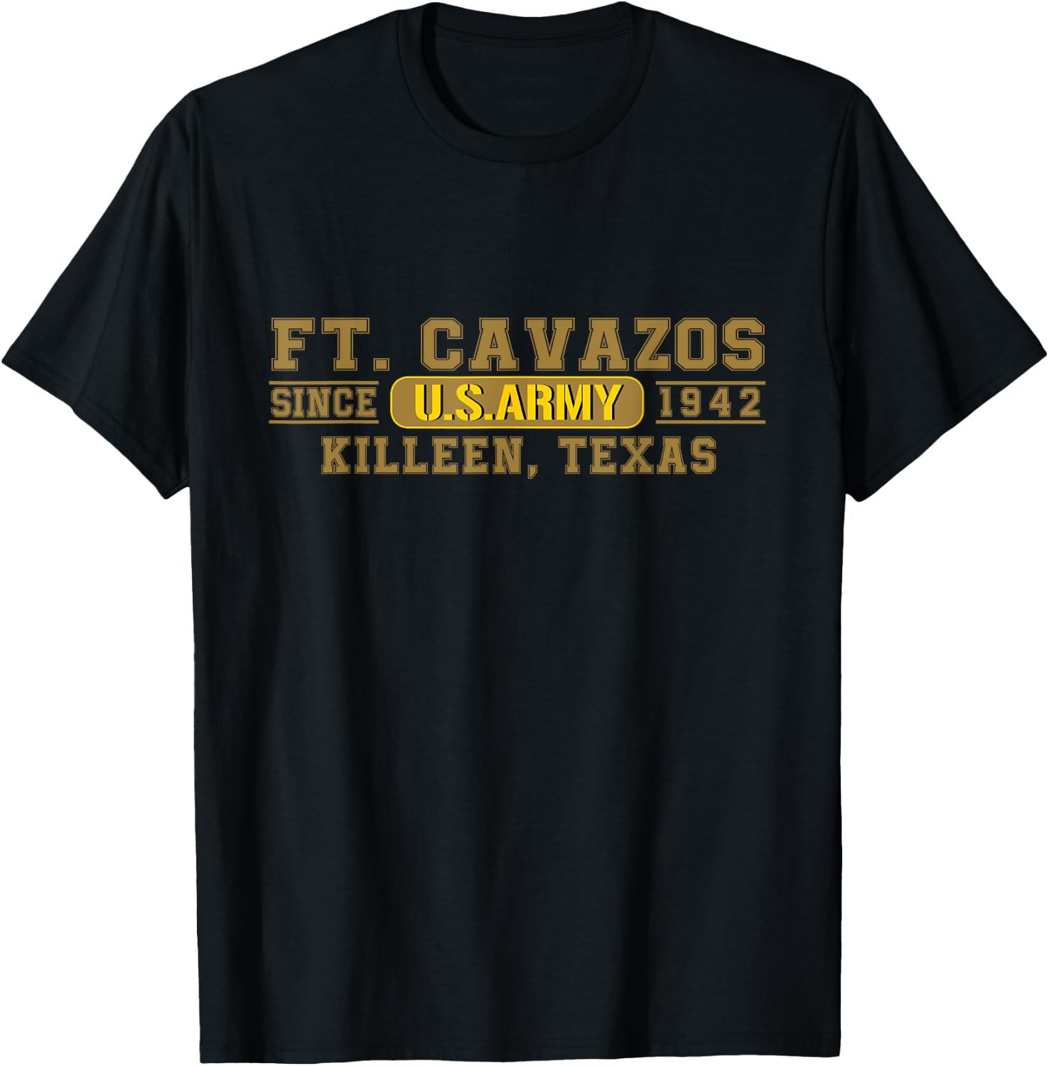 Fort Cavazos Us Army Base Ft Cavazos Killeen Texas Tx Gifts T-Shirt - T-Shirt | Black