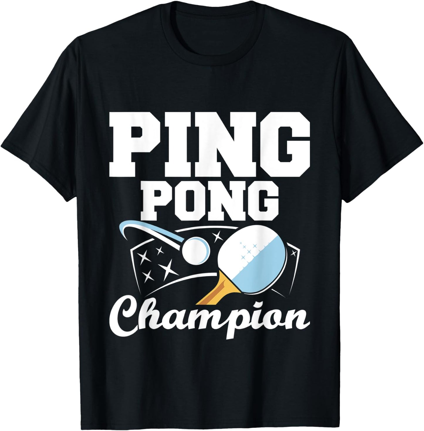 Ping Pong Champion - Table Tennis Sports Paddle Ball Games T-Shirt - T-Shirt | Black