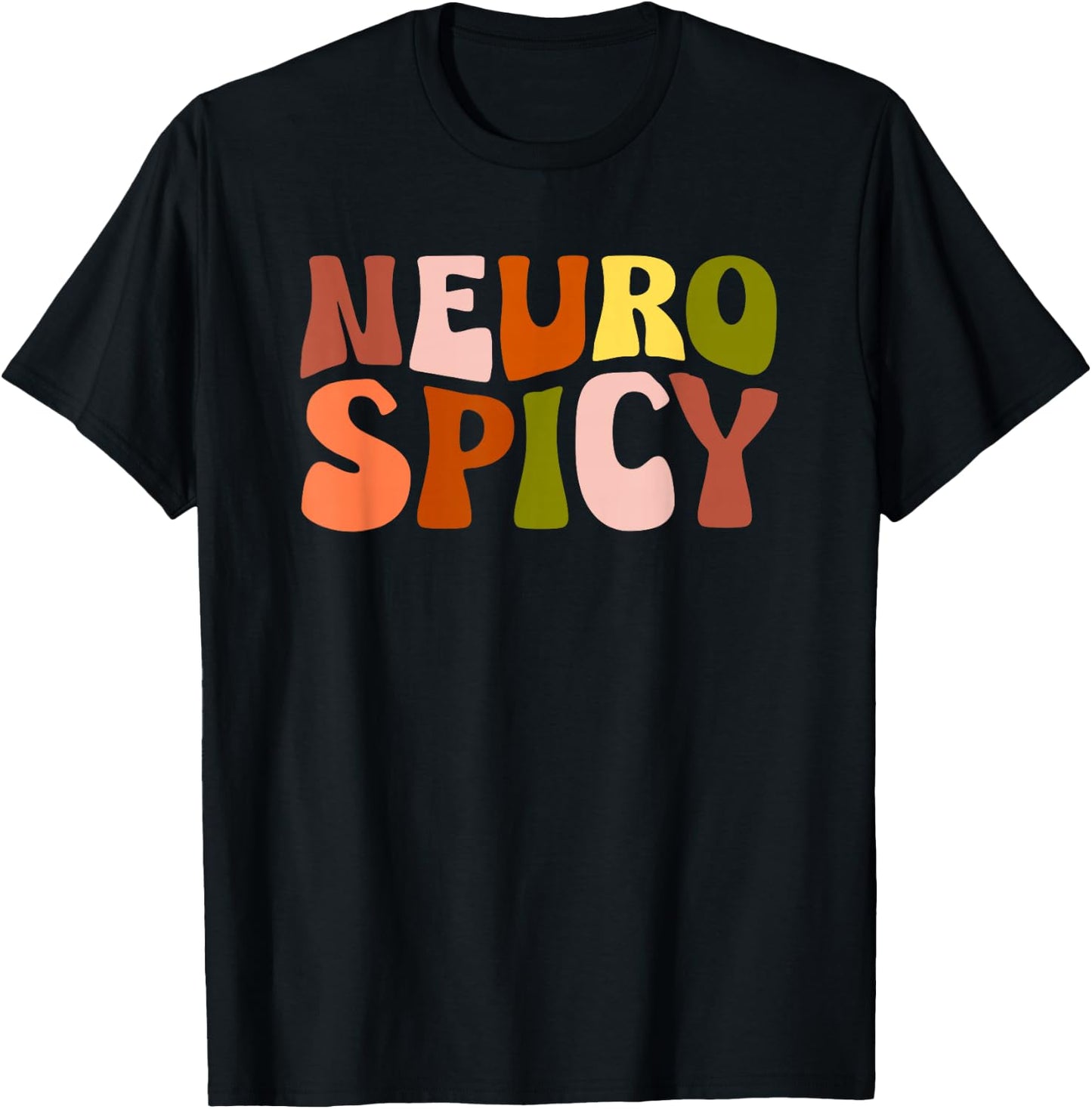 Neurospicy Neurodiversity ADHD Autism Awareness Groovy Retro T-Shirt - T-Shirt | Black