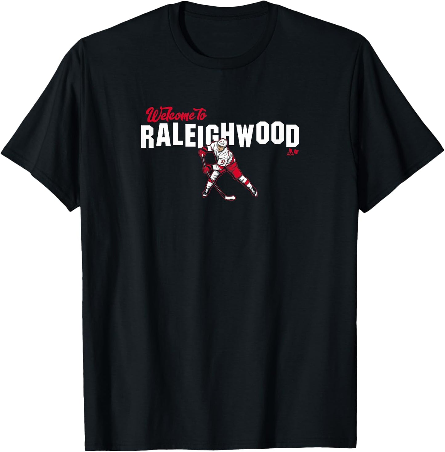 Andrei Svechnikov: Welcome to Raleighwood - Carolina Hockey T-Shirt - T-Shirt | Black