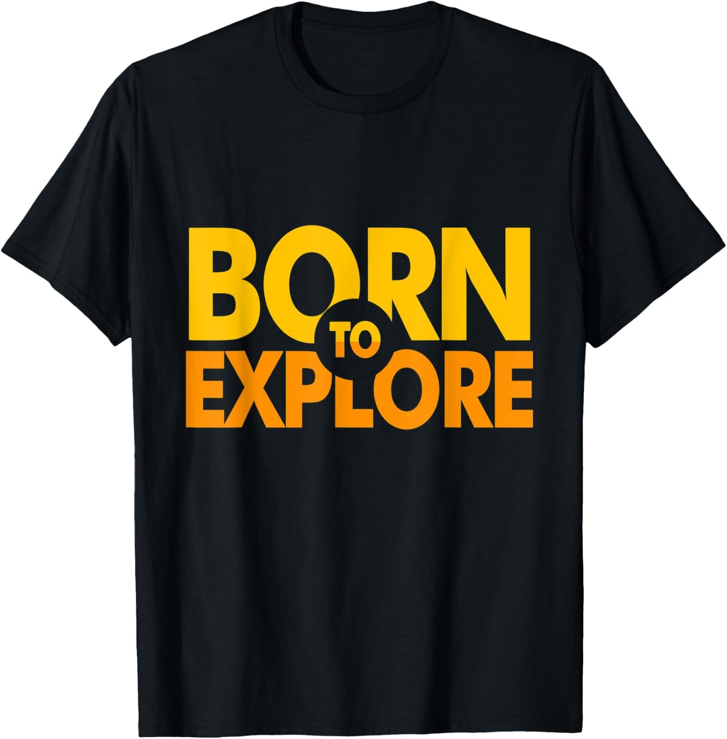 Born to Explore T-Shirt - T-Shirt | Black
