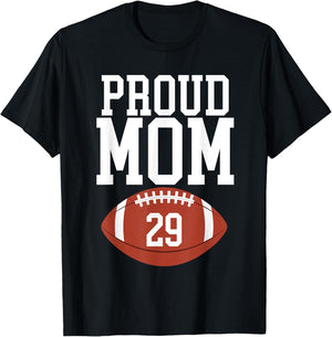 Proud Football Mom Number #29 T-Shirt - T-Shirt | Black
