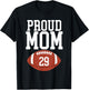 Proud Football Mom Number #29 T-Shirt - T-Shirt | Black
