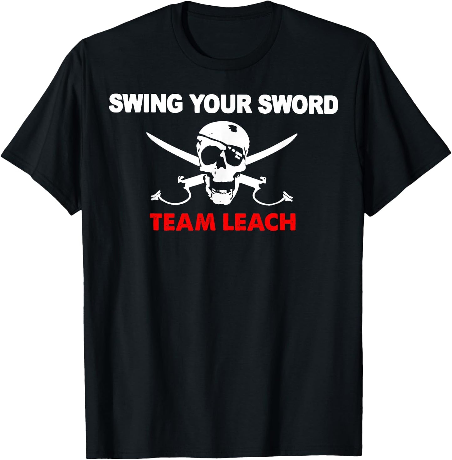 Skull Swing Your Sword Team Leach T-Shirt - T-Shirt | Black