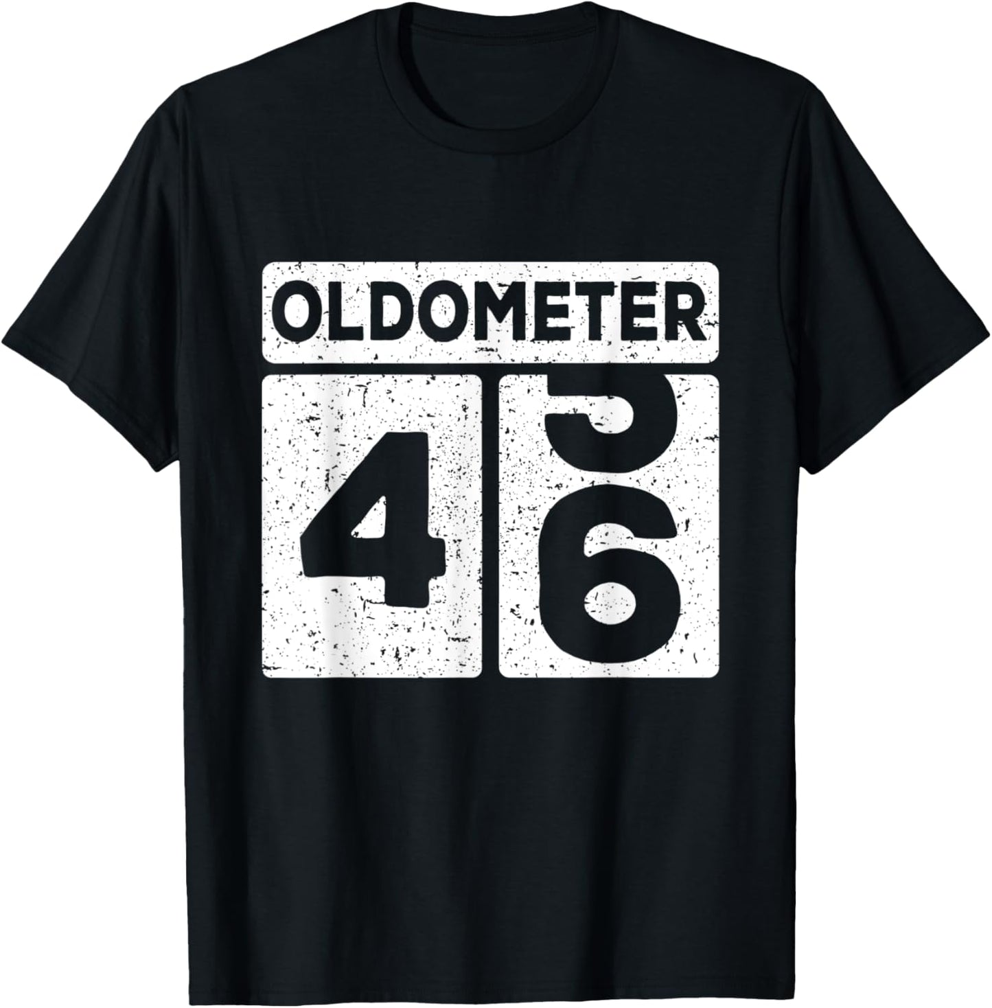 Oldometer 45-46 | 46th Birthday Funny Gift T-Shirt - T-Shirt | Black