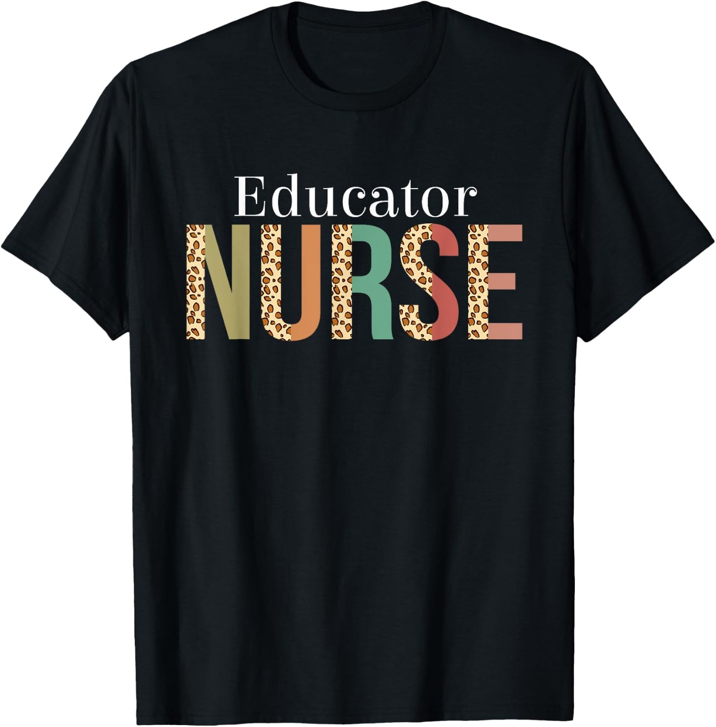Leopard Educator Nurse Gifts Nursing Apparel T-Shirt - T-Shirt | Black