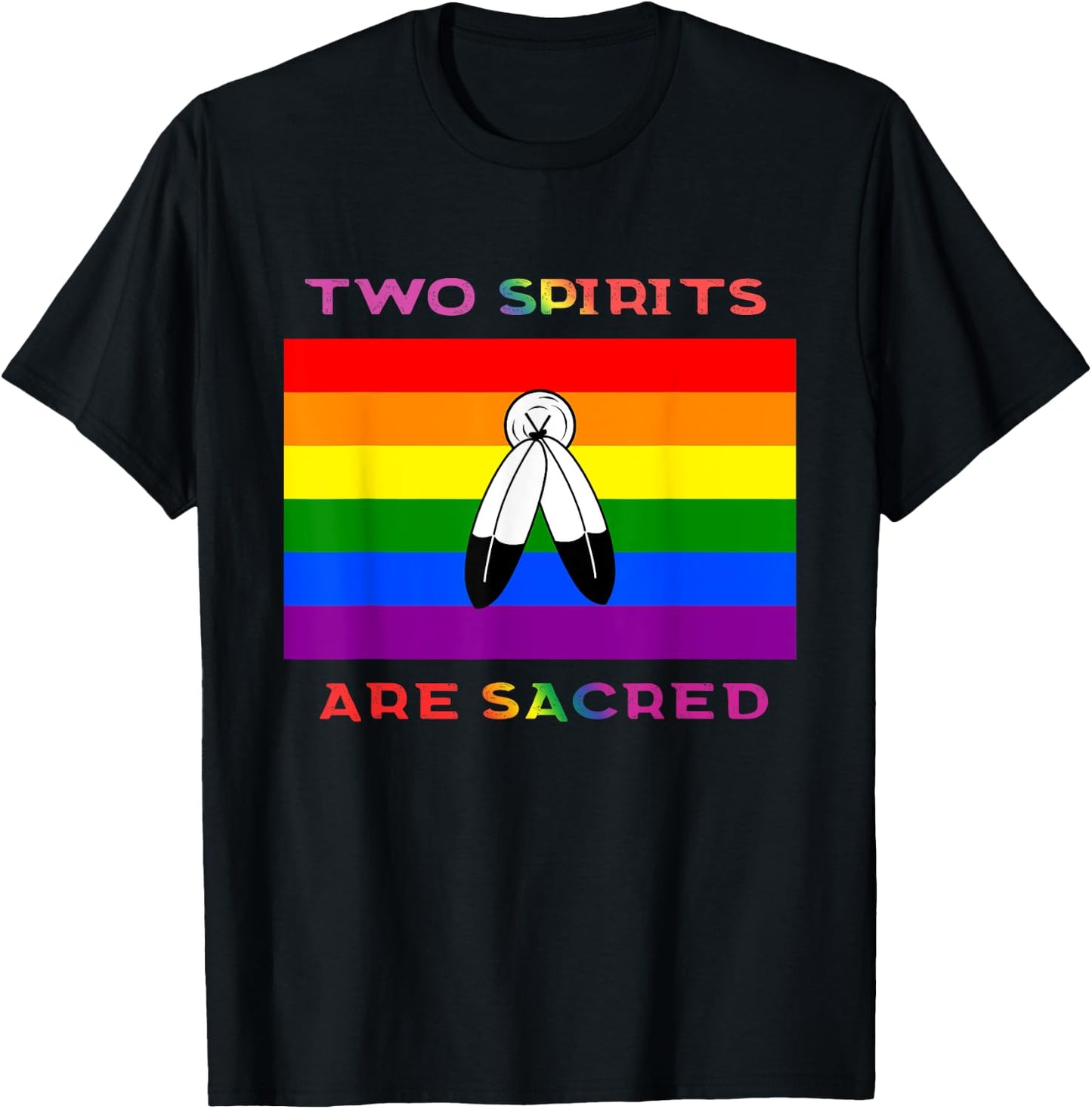 Two Spirits Are Sacred Pride Flag T-Shirt - T-Shirt | Black