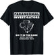 Paranormal Investigators Do It in The Dark Ghost Hunting T-Shirt - T-Shirt | Black
