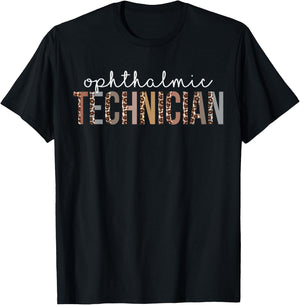 Leopard Ophthalmic Technician Appreciation healthcare worker T-Shirt - T-Shirt | Black