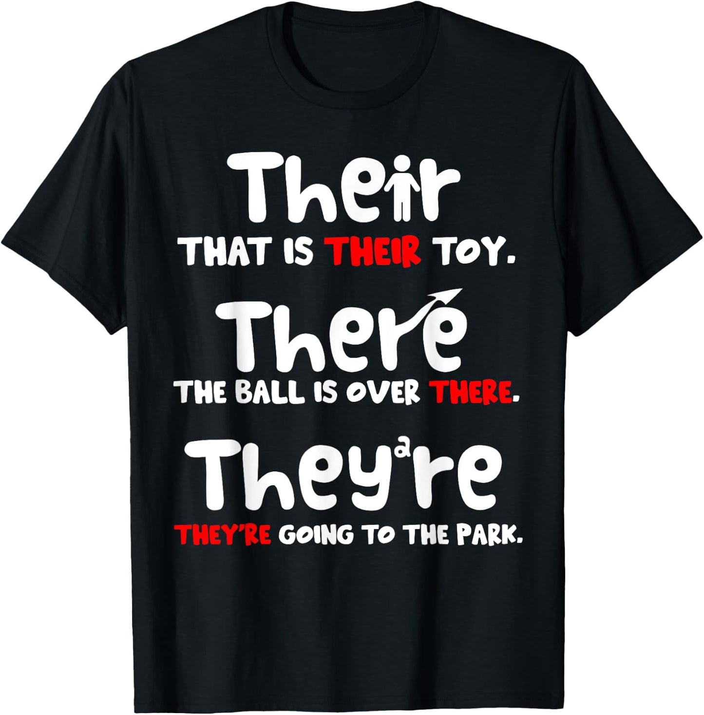 Their There and They're English Teacher Grammar example T-Shirt - T-Shirt | Black