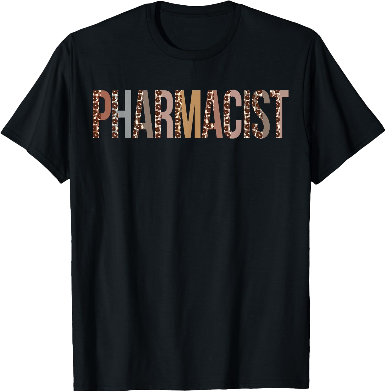 Leopard Pharmacist Appreciation healthcare workers T-Shirt - T-Shirt | Black