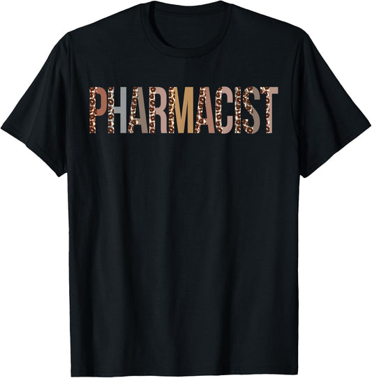 Leopard Pharmacist Appreciation healthcare workers T-Shirt - T-Shirt | Black