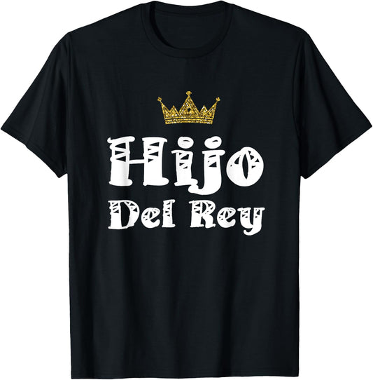 Hijo Del Rey Dios Son Of King Jesus Latino Christian Español T-Shirt - T-Shirt | Black