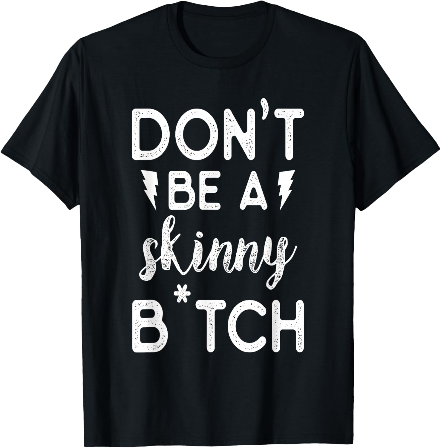 Don't be a Skinny B Funny Fitness Gym T-Shirt - T-Shirt | Black