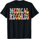 Medical Records Week Groovy Appreciation Day Work T-Shirt - T-Shirt | Black