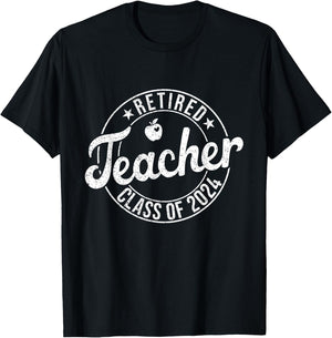 Retired Teacher Class Of 2024 Teachers Retirement Summer T-Shirt - T-Shirt | Black