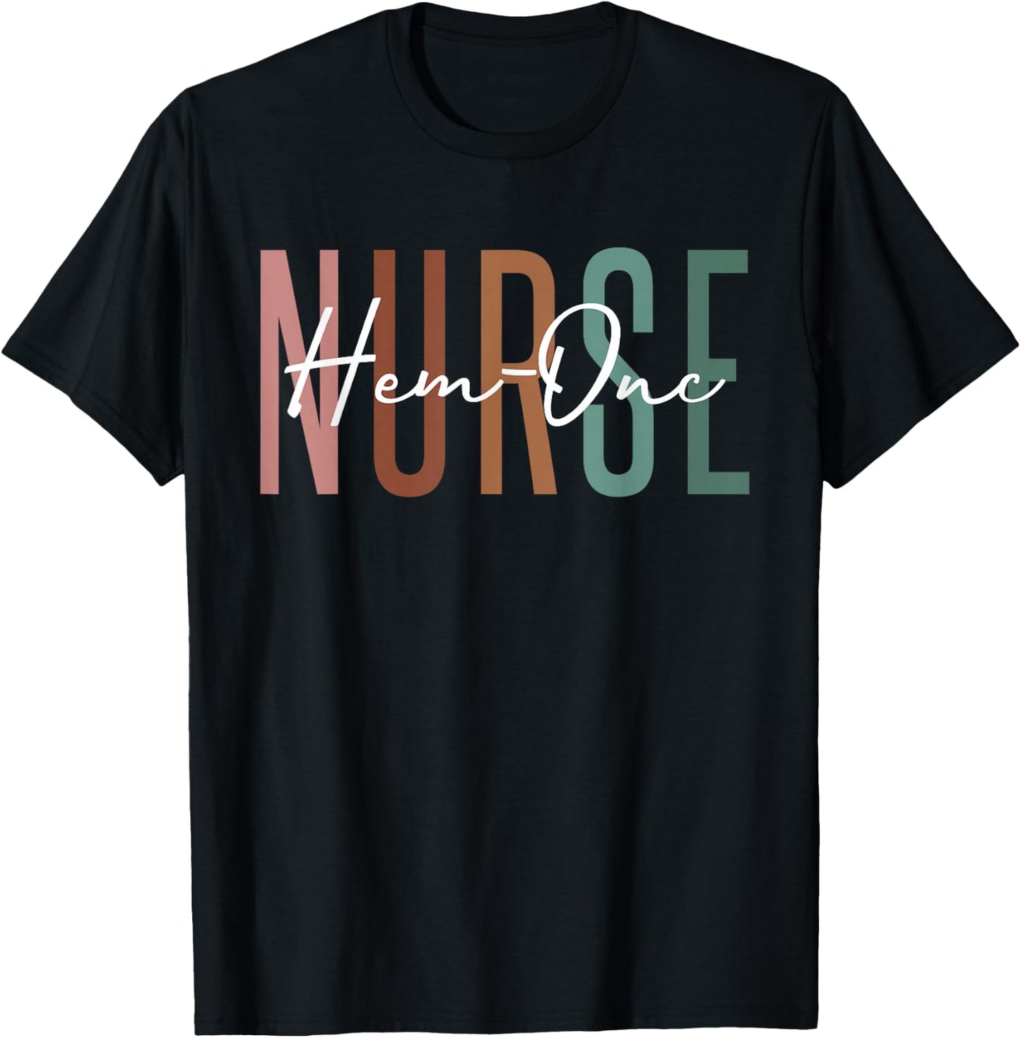 Hematology/Oncology Pediatric Hem/Onc RN Nurse Appreciation T-Shirt - T-Shirt | Black