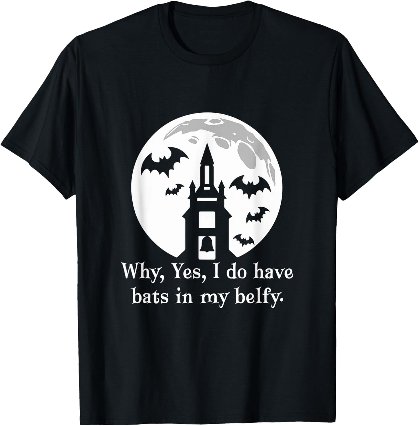 Funny Bats In My Belfry Halloween Costume Funny T-Shirt - T-Shirt | Black