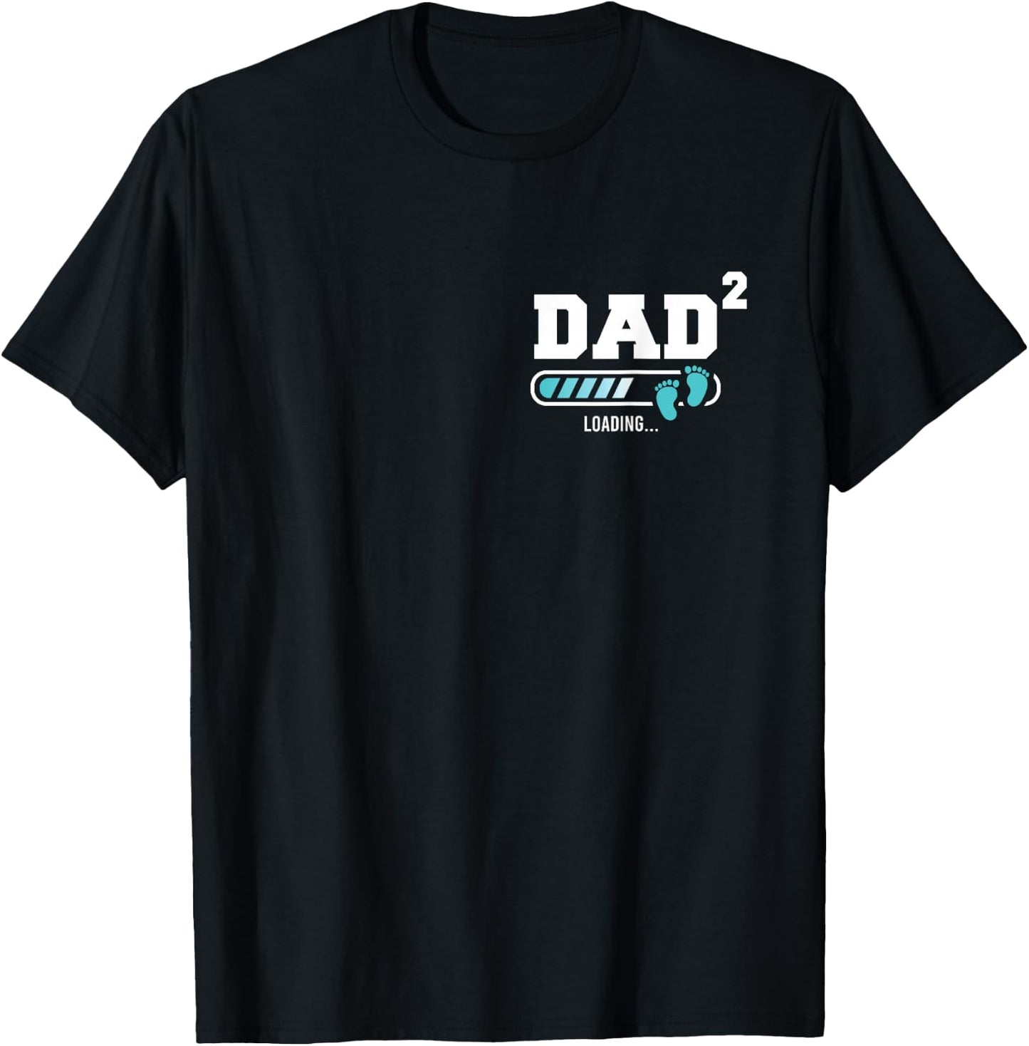 Dad 2 Second Time Dad Funny Dad Of Two T-Shirt - T-Shirt | Black