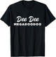 Dee Dee Megadoodoo T-Shirt - T-Shirt | Black