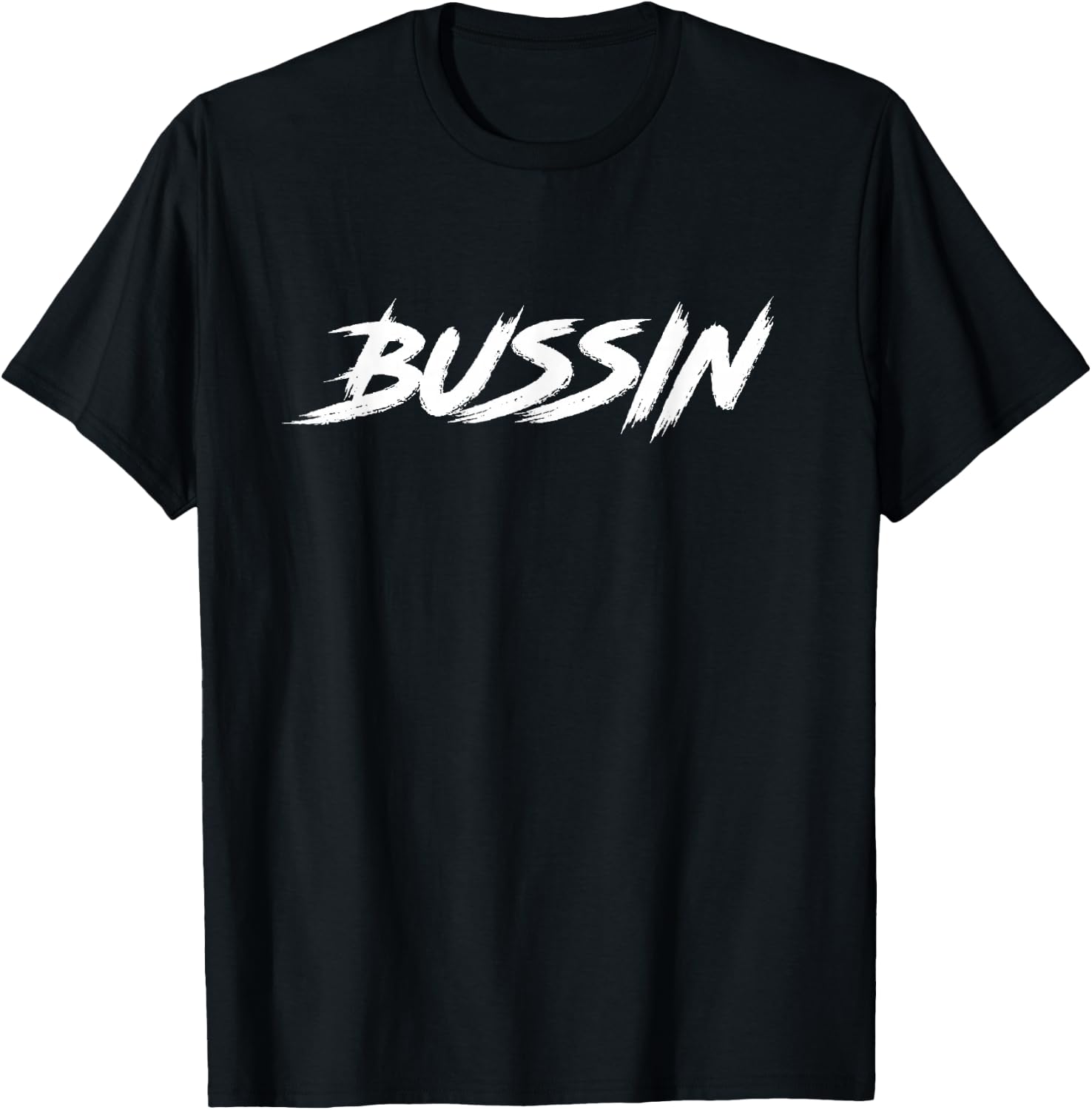 Bussin T-Shirt - T-Shirt | Black