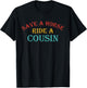 Save A Horse Ride A Cousin Quote T-Shirt - T-Shirt | Black