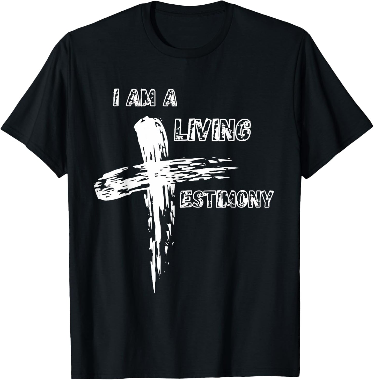Christian Cross of Jesus I Am A Living Testimony Graphic T-Shirt - T-Shirt | Black