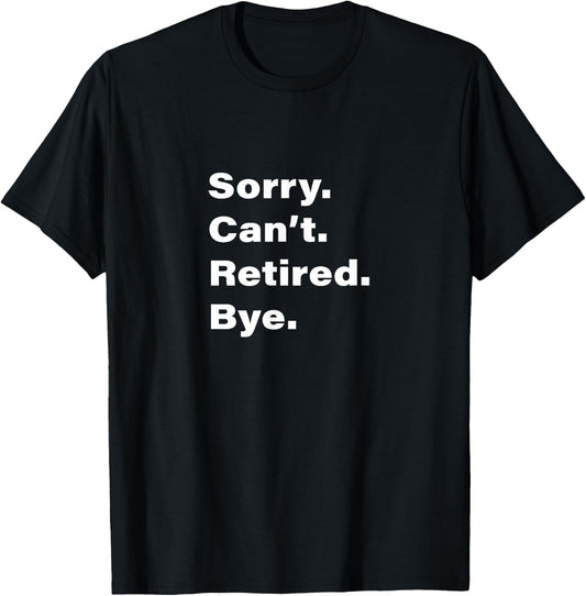 Grandpa Retirement Age Retiree Retired Funny Retirement T-Shirt - T-Shirt | Black