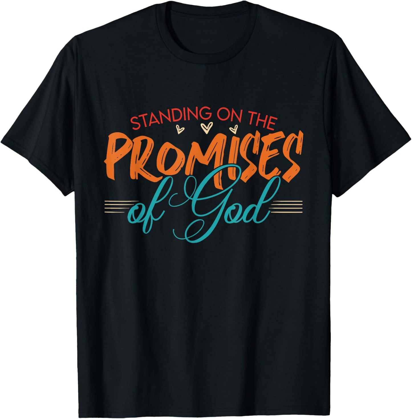 Standing On The Promises Of God Bible Faith Vintage T-Shirt - T-Shirt | Black