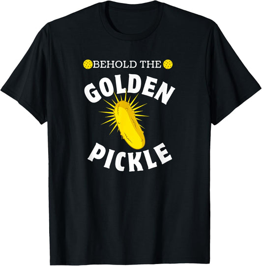 Pickleball Player Behold Golden Pickle Pickleballer Sport T-Shirt - T-Shirt | Black