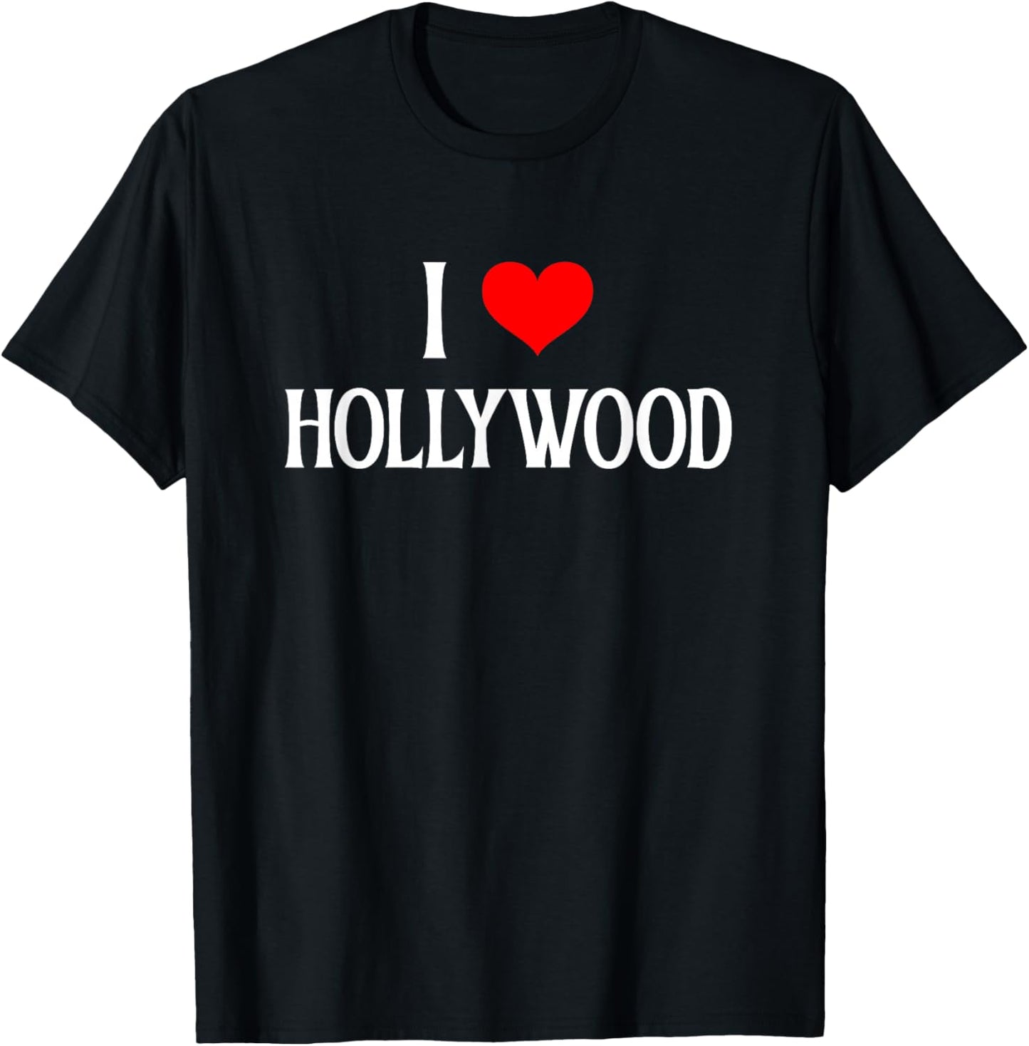 I Love Hollywood I Heart Hollywood Holiday Travel Souvenir T-Shirt - T-Shirt | Black