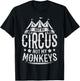 Not My Circus Not My Monkeys T-Shirt - T-Shirt | Black