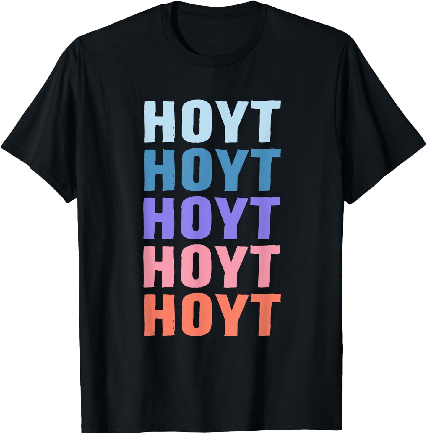 Funny Gift Name Hoyt Personalized First Name T-Shirt - T-Shirt | Black