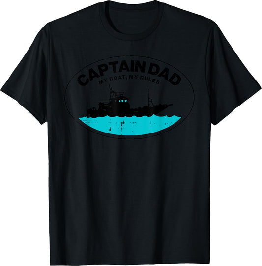 Captain Dad My Boat Rules Funny Owner Boater Papa Daddy Men T-Shirt - T-Shirt | Black