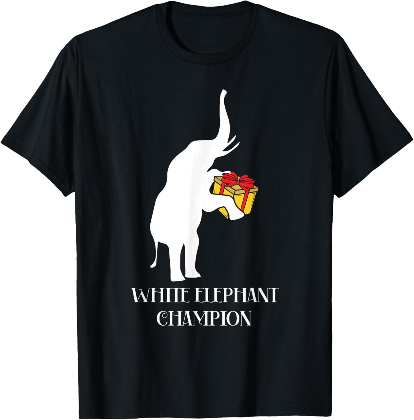 White Elephant Champion Gag Gift Exchange Christmas Funny T-Shirt - T-Shirt | Black