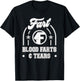 Blood Farts & Tears Fart Funny T-Shirt - T-Shirt | Black
