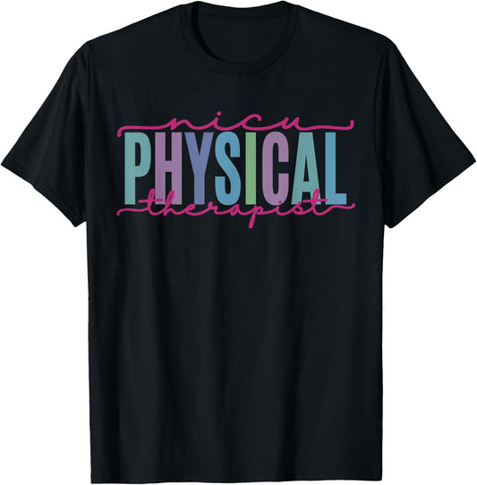 NICU Physical Therapist Neonatal ICU Nurse Funny Respiratory T-Shirt - T-Shirt | Black