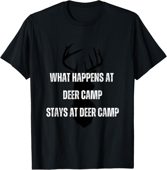 What Happens at Deer Camp Stays at Deer Camp T-Shirt - T-Shirt | Black