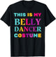 This Is My Belly Dancer Costume Easy Halloween Lazy Party T-Shirt - T-Shirt | Black