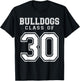 Class Of 2030 Bulldogs Custom Graduation Senior Personalized T-Shirt - T-Shirt | Black