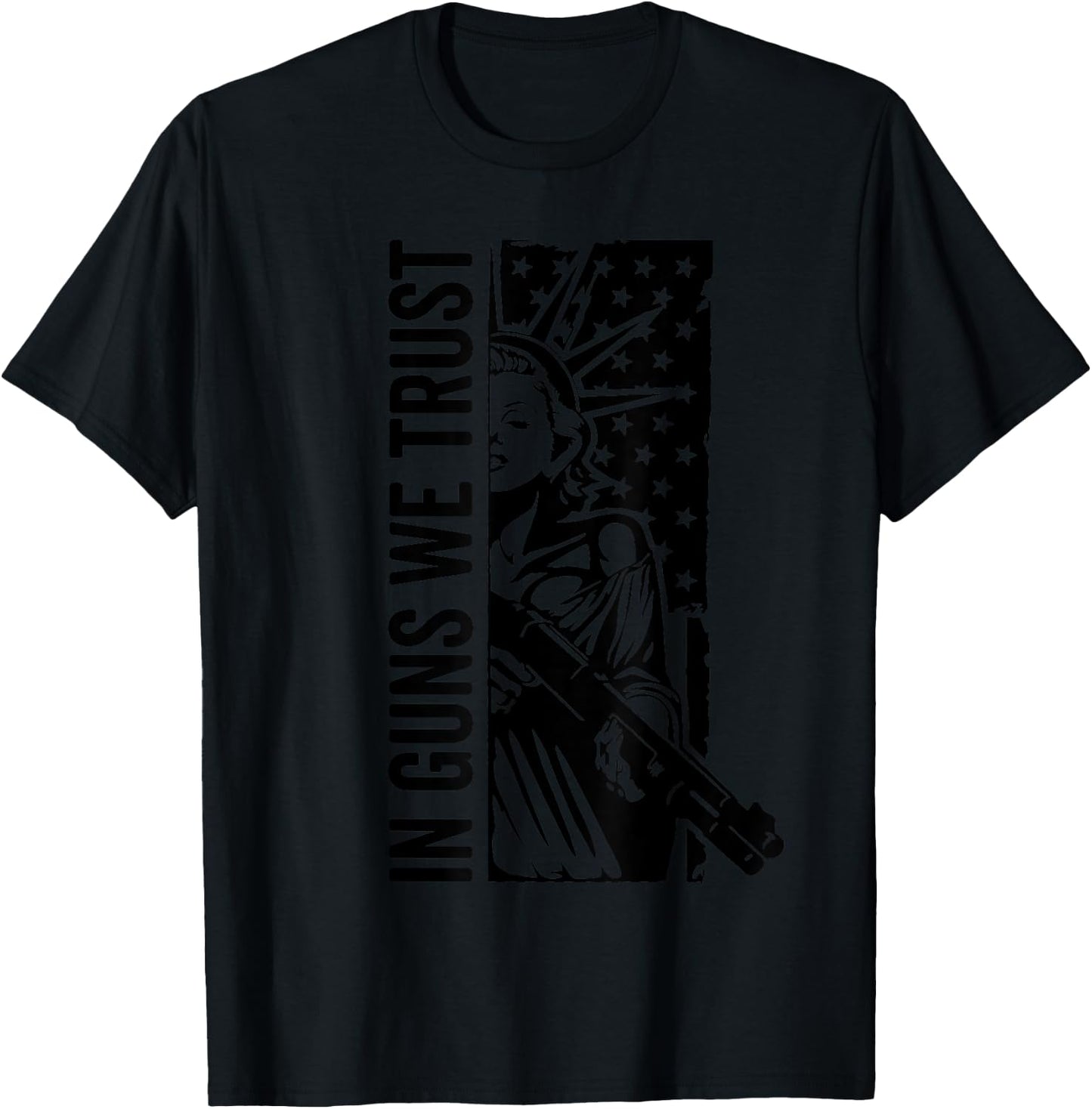 In Guns We Trust - Liberty Lady USA Flag Shotgun Pro Guns T-Shirt - T-Shirt | Black