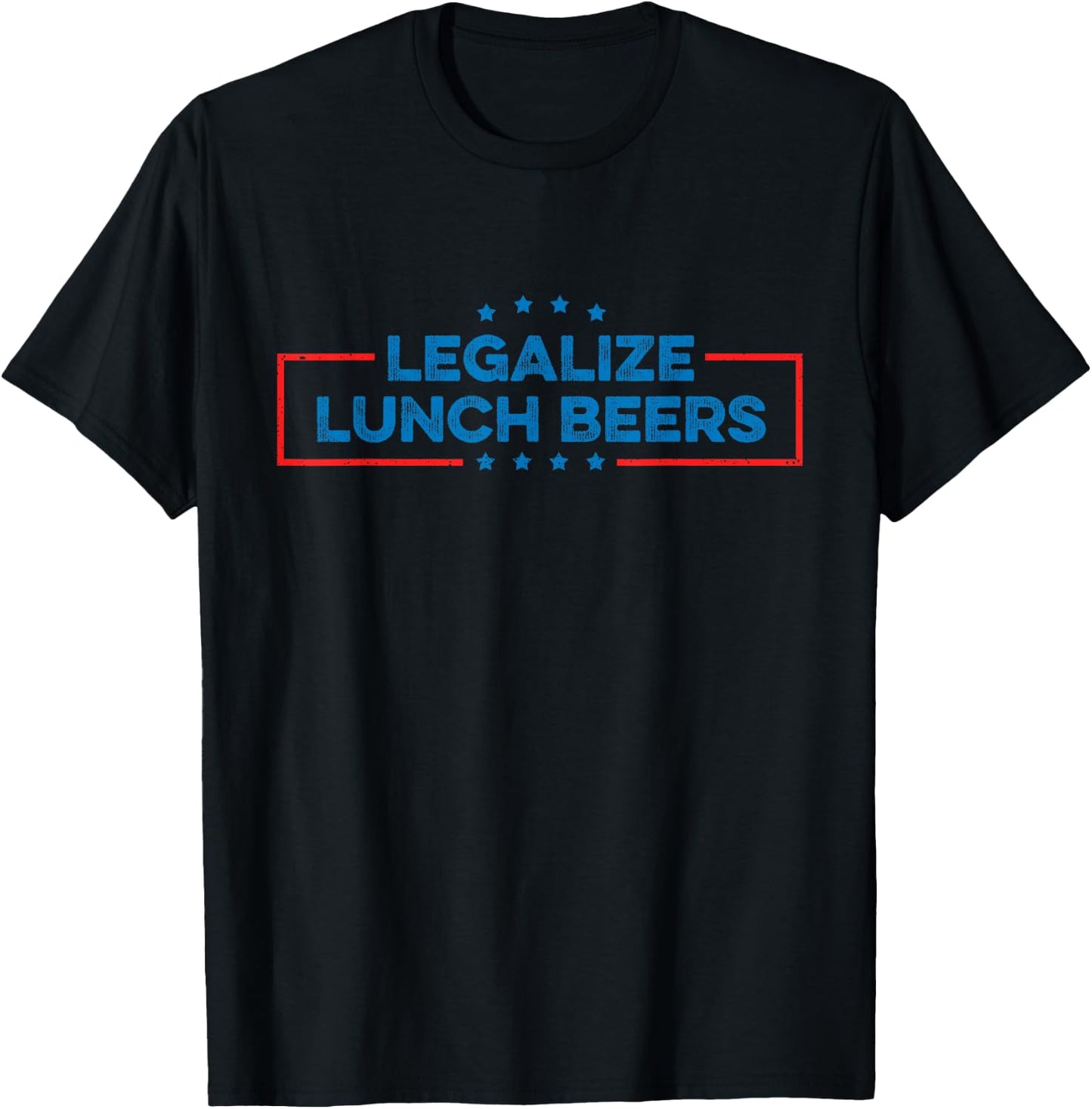 Legalize Lunch Beers T-Shirt - T-Shirt | Black