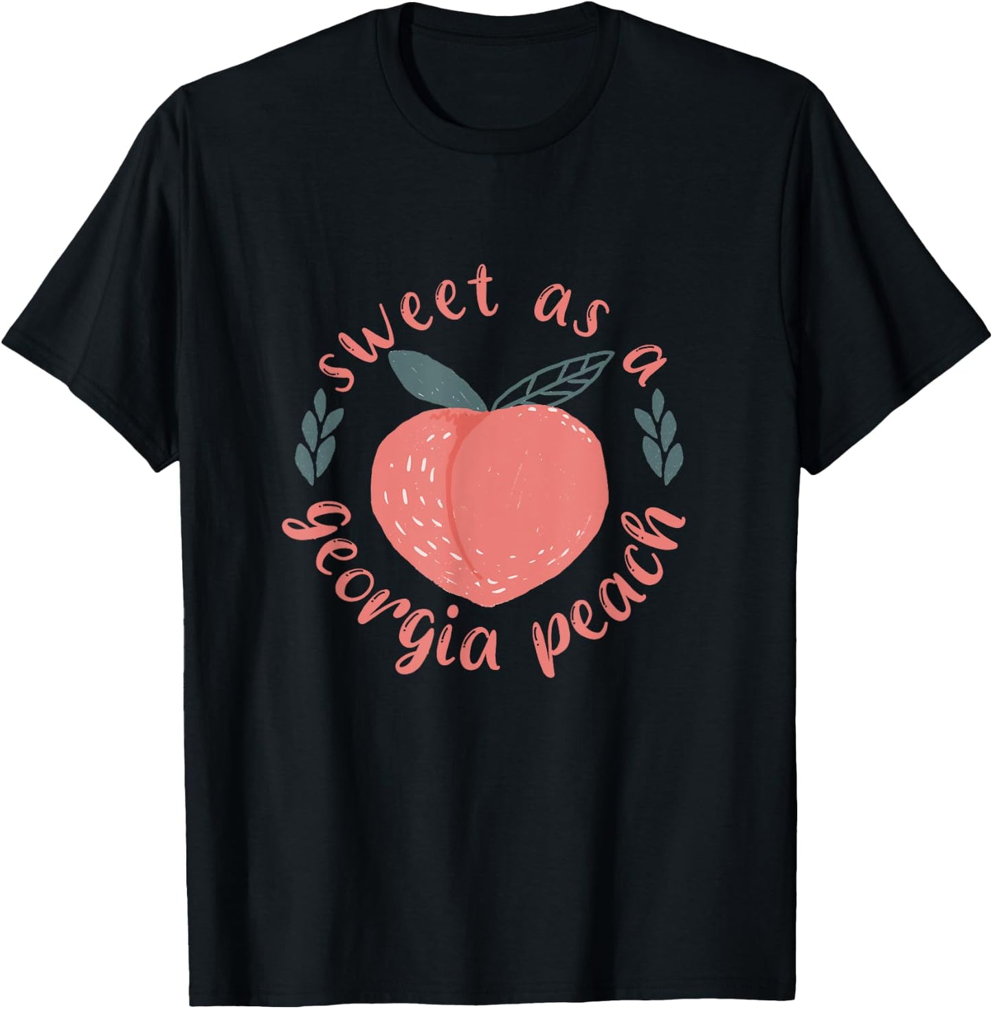 Funny Sweet As Georgia Peach T-Shirt - T-Shirt | Black