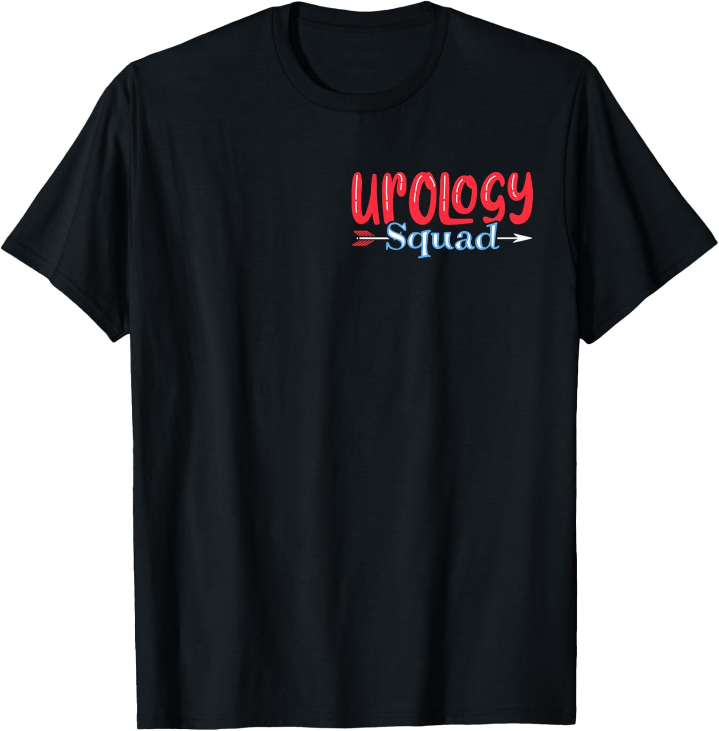 Urology Squad Urology Nurse Urologist T-Shirt - T-Shirt | Black
