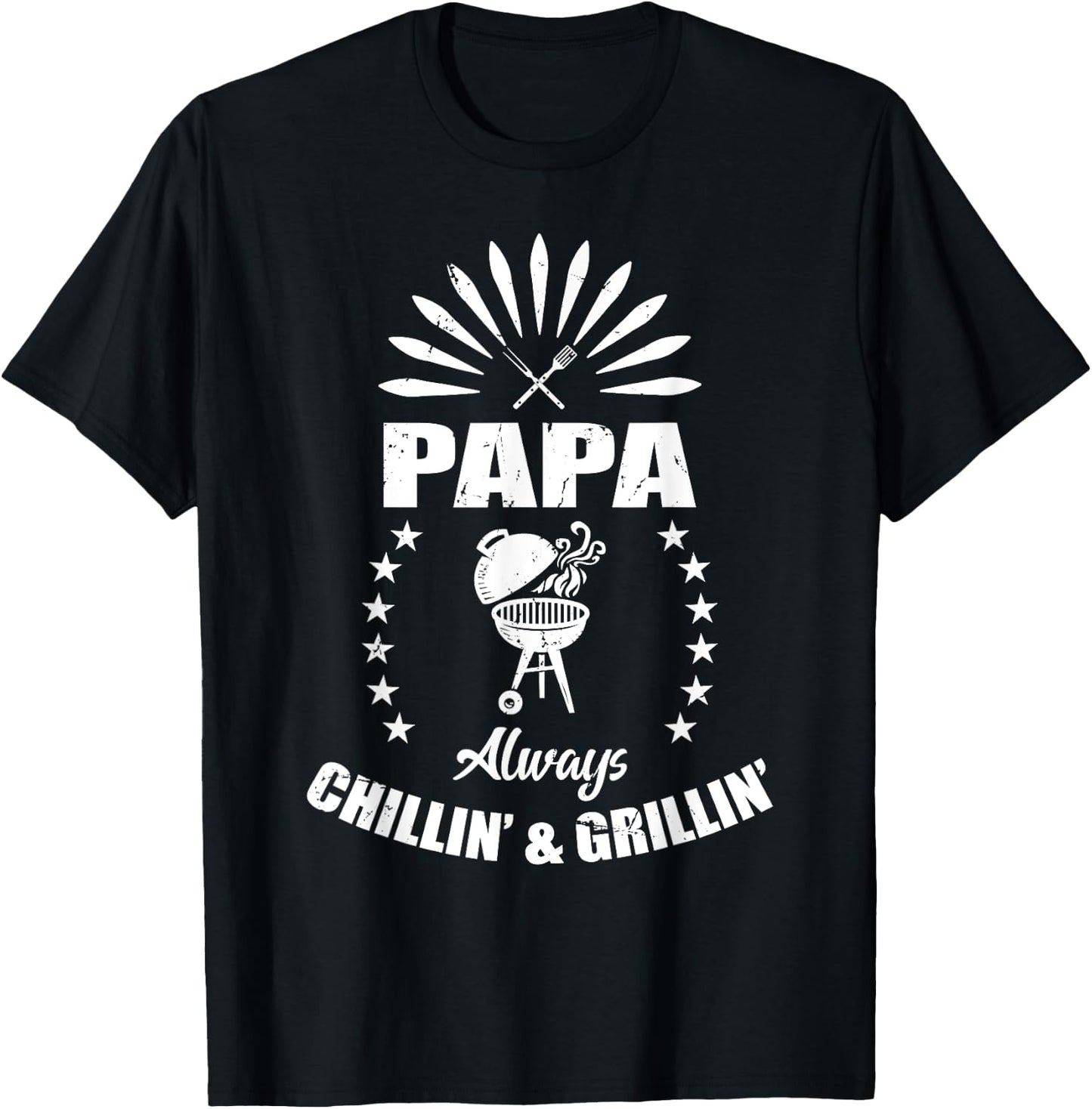 Papa Always Chillin' & Grillin' Grandpa BBQ Fathers Day T-Shirt - T-Shirt | Black