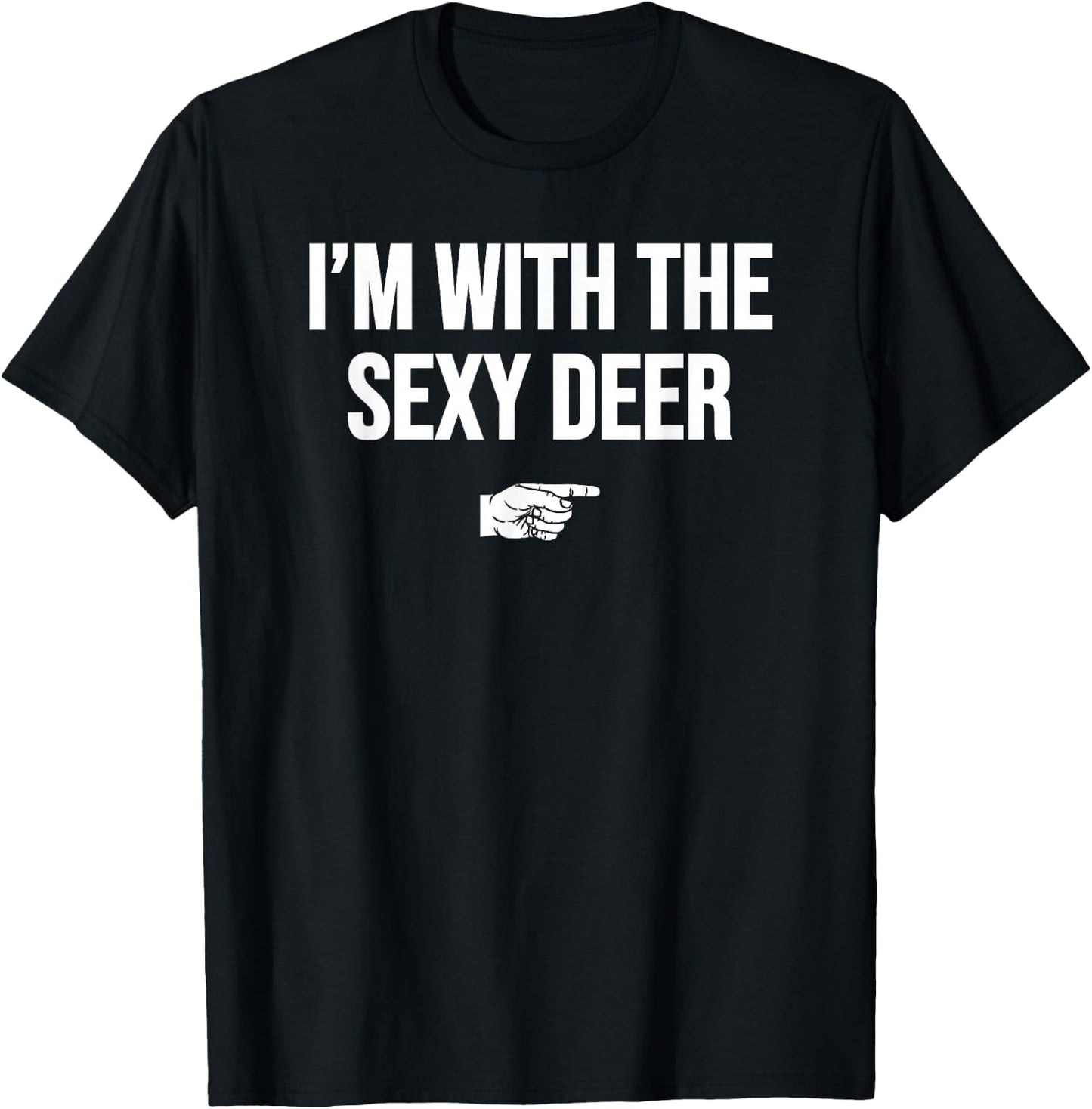 I'm with The Sexy Deer Halloween Costume Party Matching T-Shirt - T-Shirt | Black