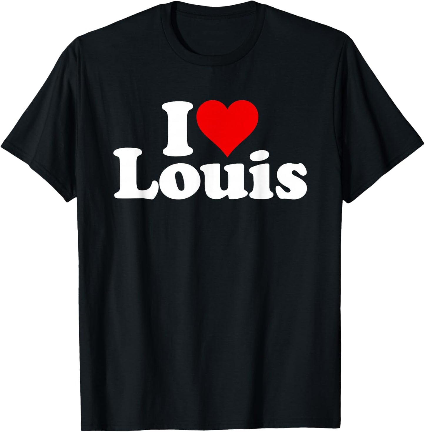 I Love Heart Louis T-Shirt - T-Shirt | Black