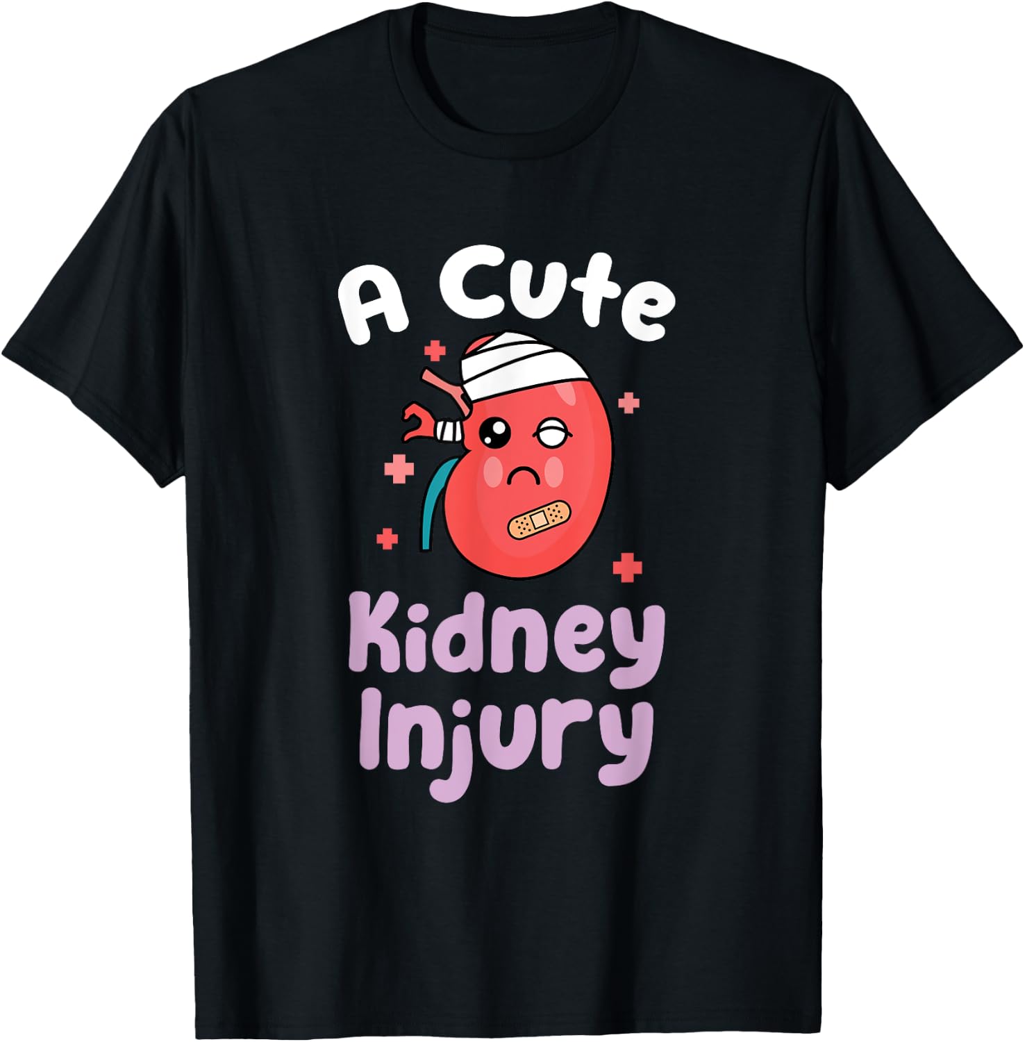 Nephrology Nurse Dialysis Technician A Cute Kidney Injury T-Shirt - T-Shirt | Black