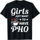 Girls Just Want To have PHO Funny PHO Food Lover Outift T-Shirt - T-Shirt | Black