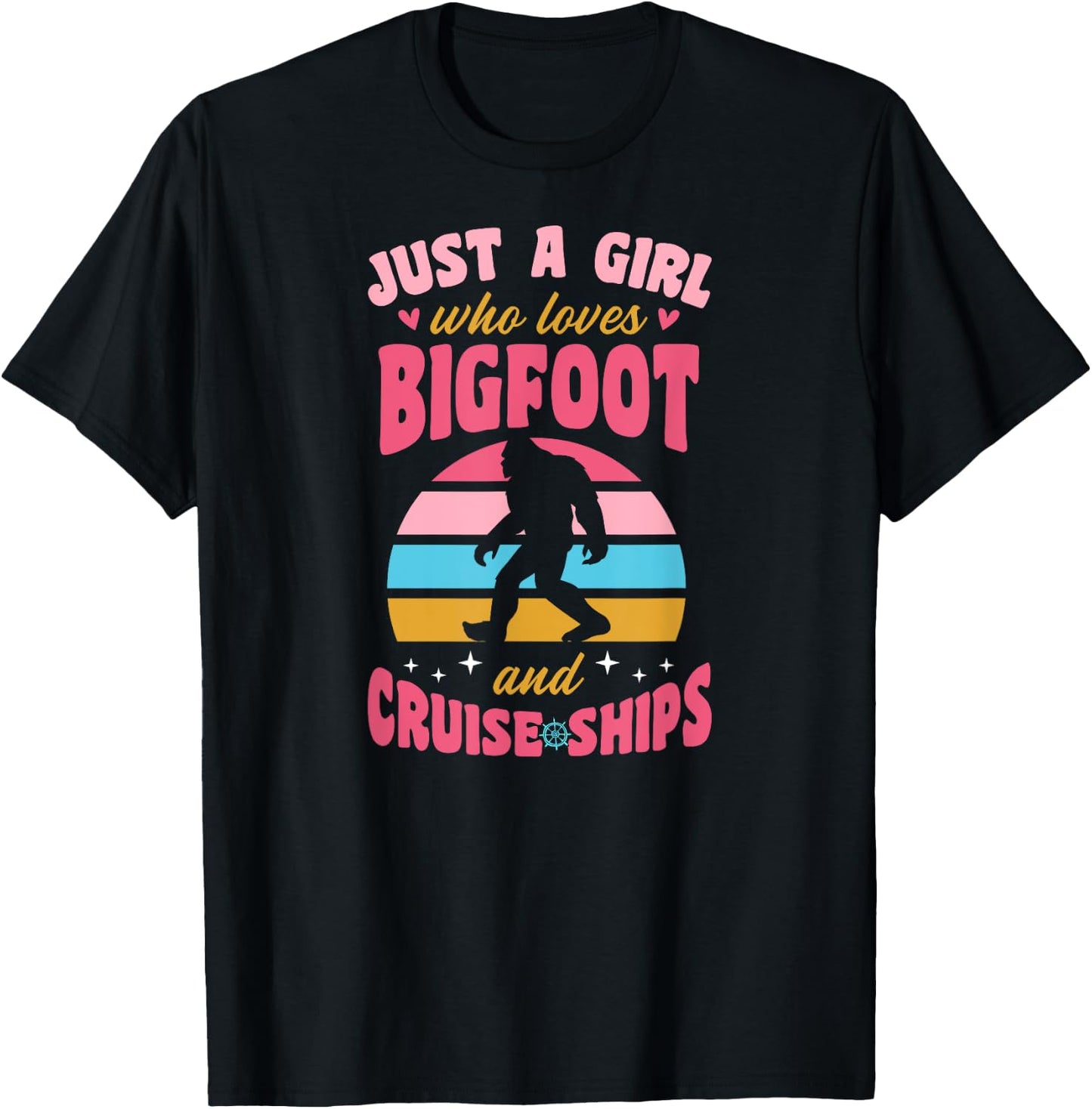 Just A Girl Who Loves Bigfoot And Cruise Ships Retro 70s T-Shirt - T-Shirt | Black